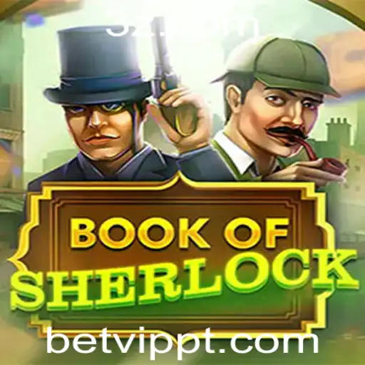 Explorando o Fascinante Mundo do BookOfSherlock no betvip app