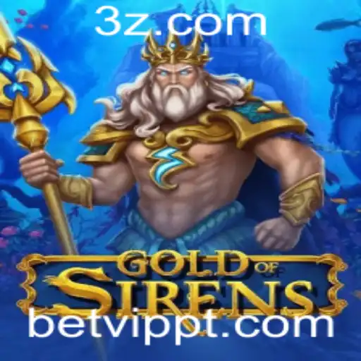 Descubra o Fascinante Mundo de GoldofSirens com o Betvip App