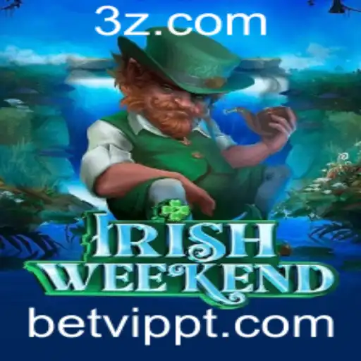 Descubra o Fascinante Mundo do Jogo IrishWeekend e o betvip app